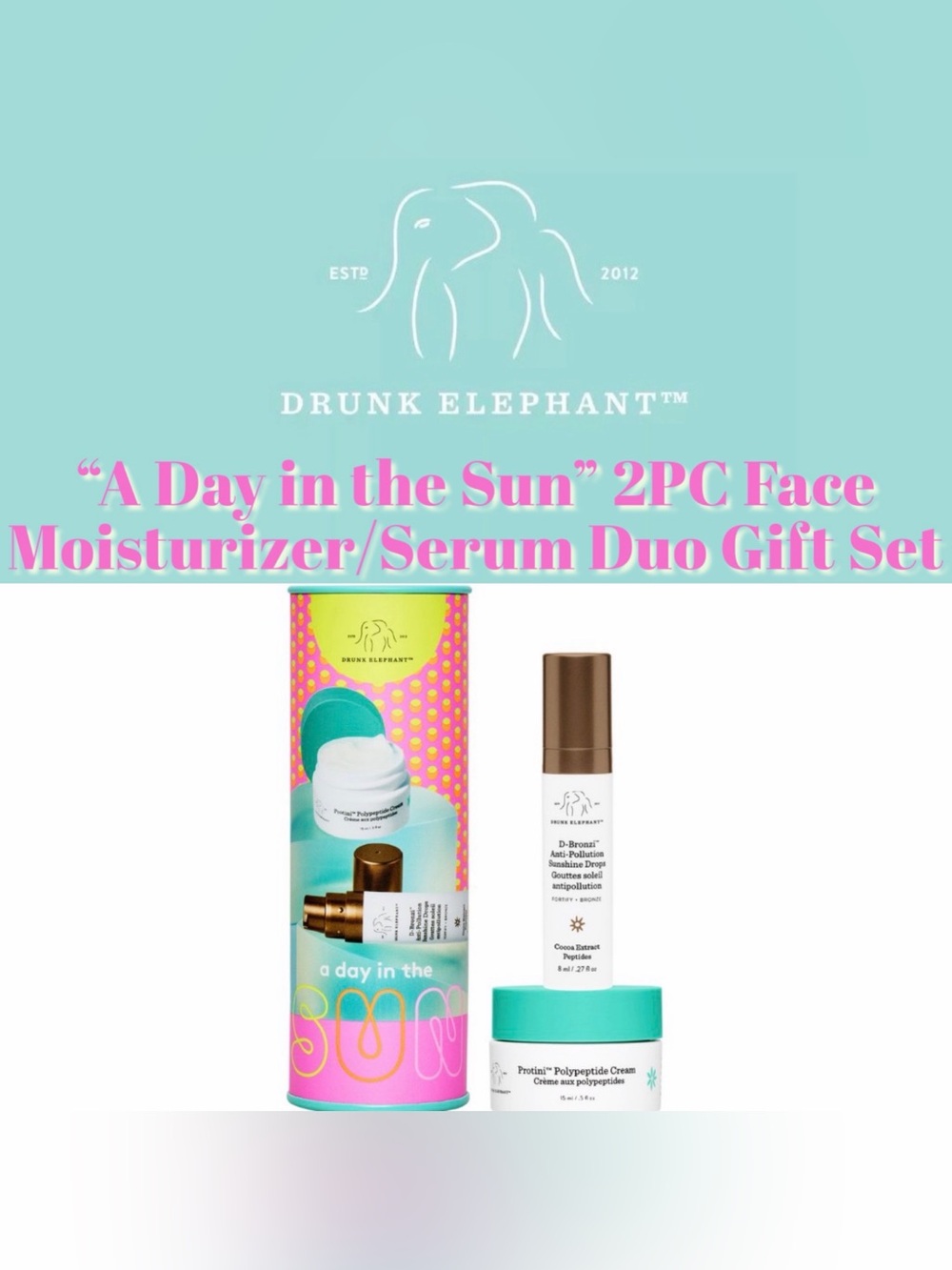 Drunk Elephant - “A Day in the Sun” 2PC Face Moisturizer/Serum Duo Gift Set